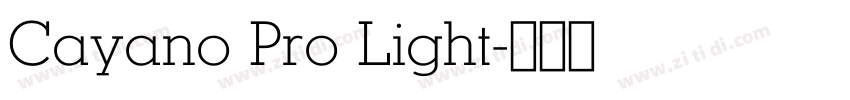 Cayano Pro Light字体转换